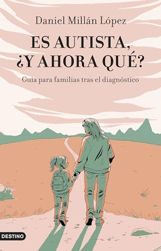 Es autista, ¿y ahora qué?: Guía para familias tras el diagnóstico (Imago Mundi) von Ediciones Destino